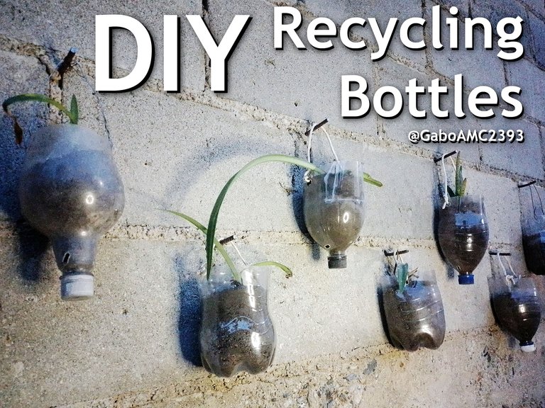 DIY: Recycling Bottles [ENG/SPA]