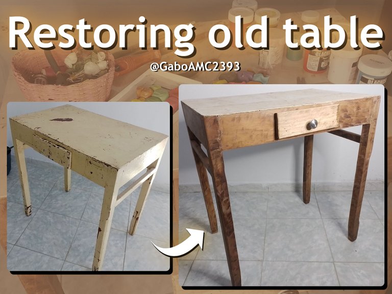 Restoring Old Table / Restaurando Vieja Mesa
