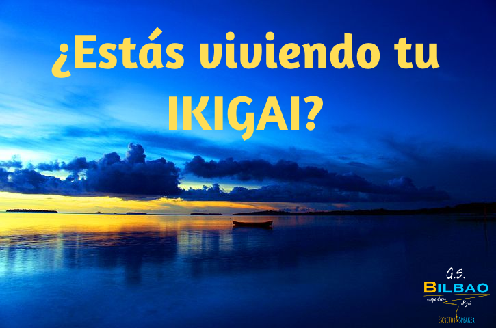 estas viviendo tu Ikigai_gsbilbao.png