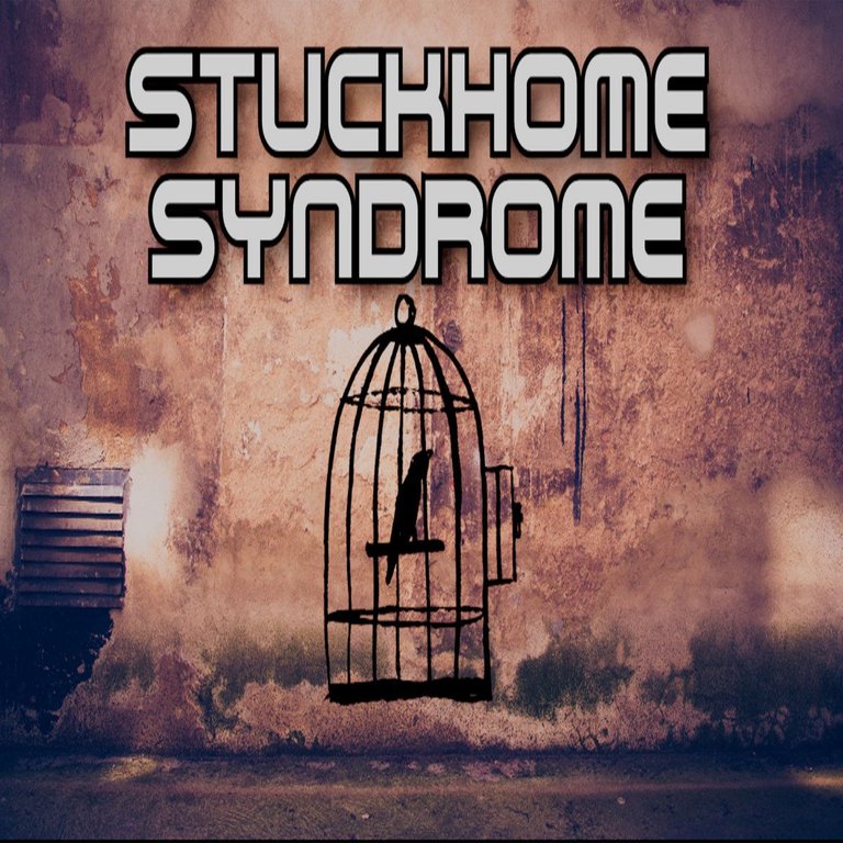 stuckhome syndrome.jpg