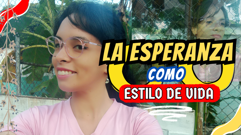 La esperanza como estilo de vida [ESP/ENG]