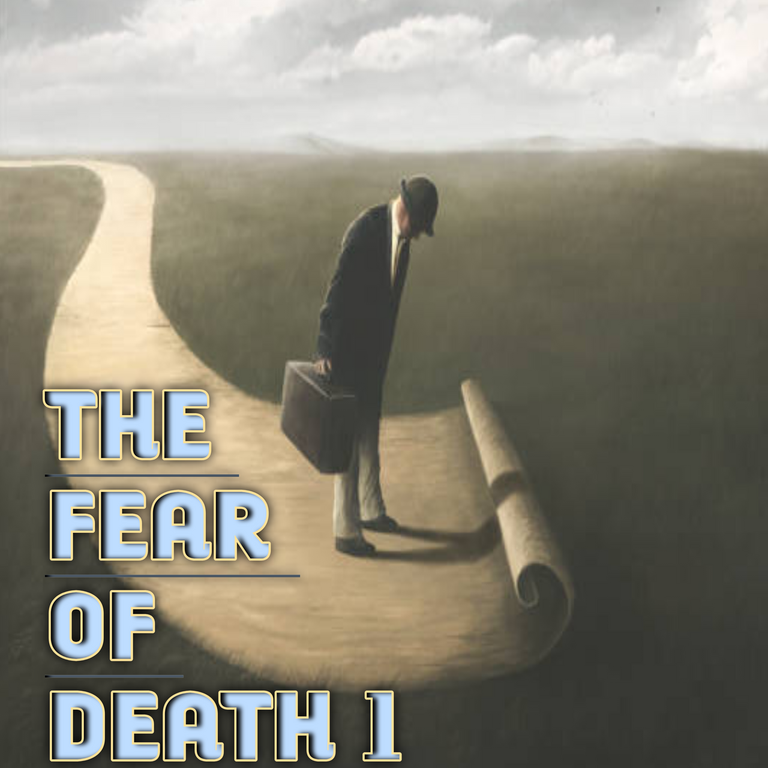 Dealing with the fear of death 