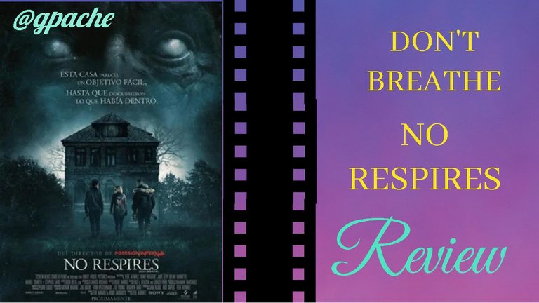 don't-breathe-review-no-respires-@gpache.jpeg