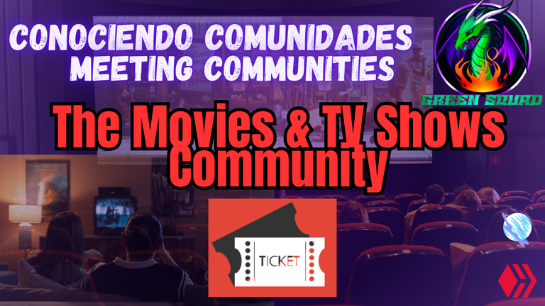 Conociendo comunidades the Movies & TV Shows community.png