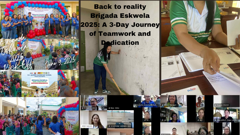 Back to Reality Brigada Eskwela 2025: A 3-Day Journey of Teamwork and Dedication Before the School Start