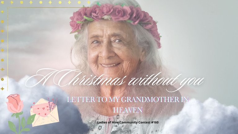 A Christmas without you, letter to my grandmother in Heaven.jpg