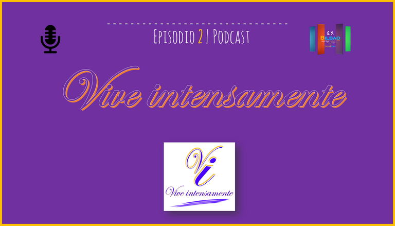 Portada del podcast Vive Intensamente_gsbilbao 2.png