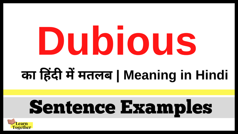 Meaning of Dubious in Hindi.png