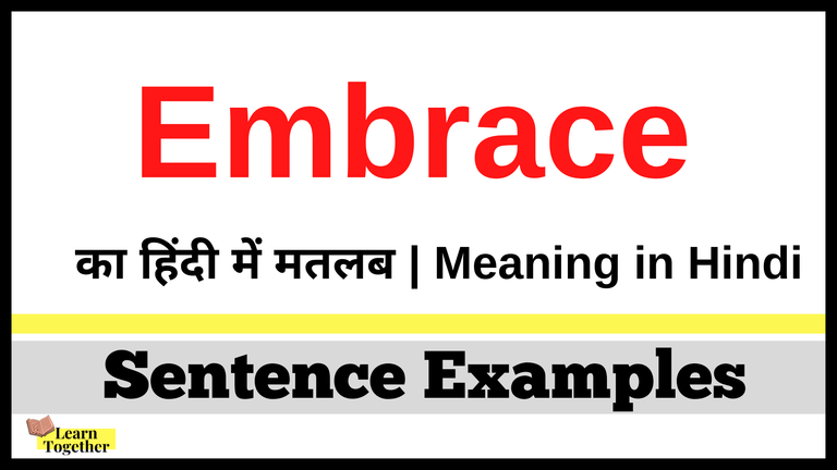 Meaning of Embrace in Hindi.png