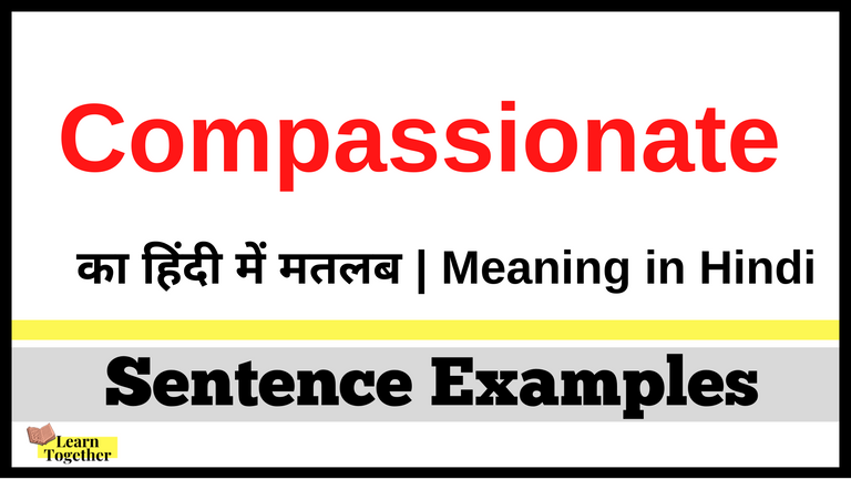 Meaning of Compassionate in Hindi.png
