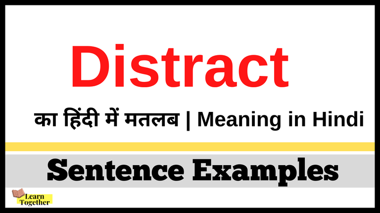 Meaning of Distract in Hindi.png