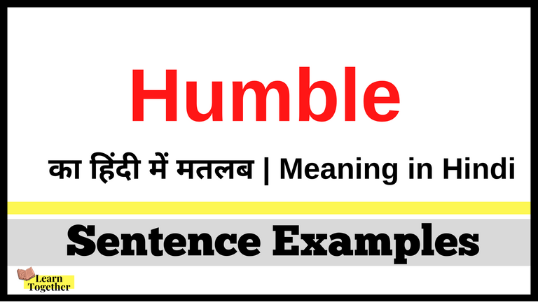 Humble ka hindi me matlab What is the meaning of Humble in Hindi.png