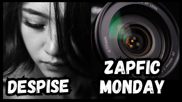 zapfic monday_despise.jpg
