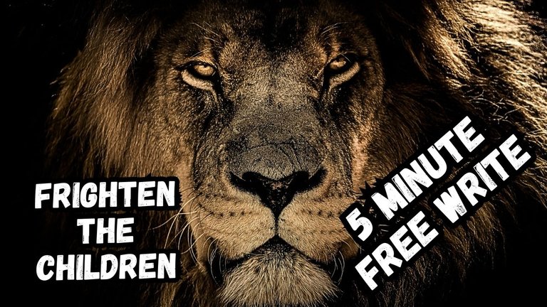 5 Min_Frighten the Children.jpg