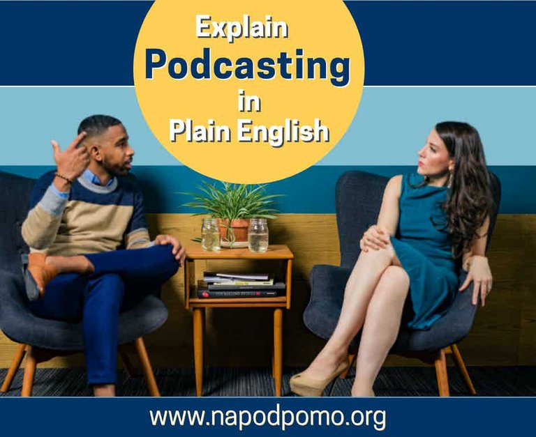 Podcasting in Plain English - NaPodPoMo.jpeg