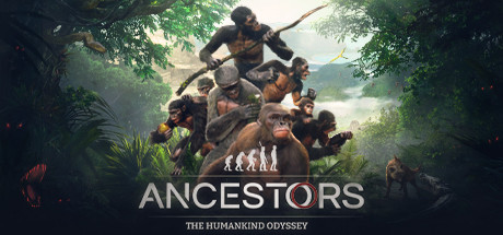 Ancestors - Humankind Odyssey - Mercredi de 16 à 19