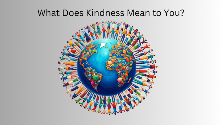 What Does Kindness Mean to You.png