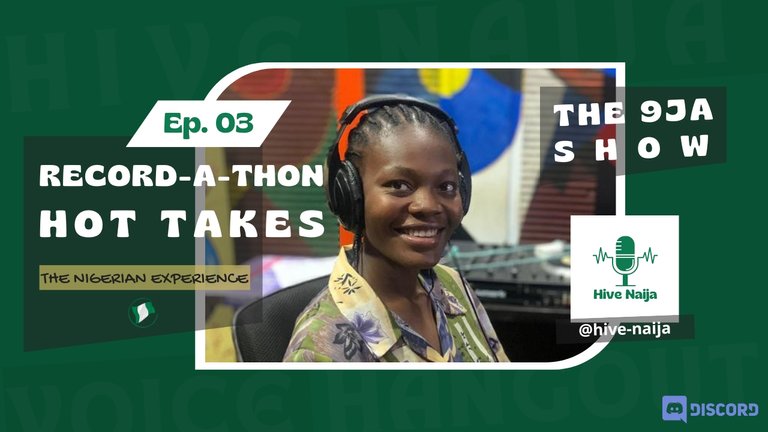 The 9JA SHOW: Record-A-Thon Hot Takes || Ep. 03