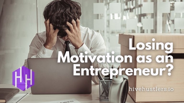 losing motivation as an entrepreneur.jpeg