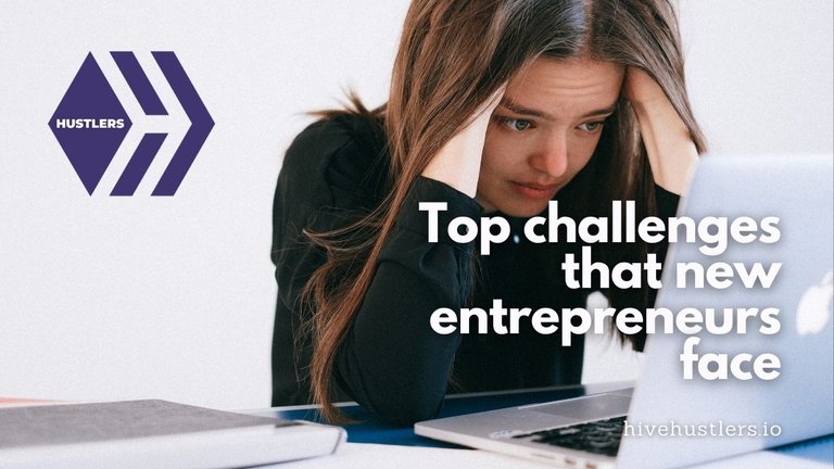 top challenges that entrepreneurs face.jpeg