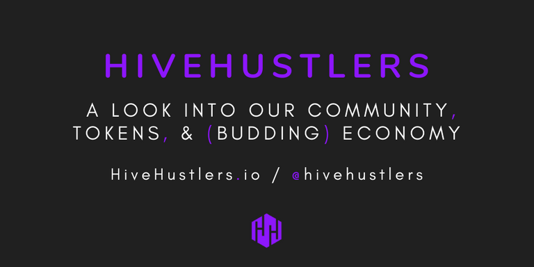 HiveHustlers A Look Into Our Community.png