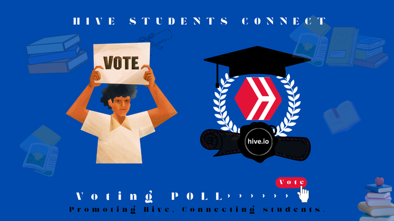 HIVESTUDENTS POLL: IT'S TIME TO VOTE!!! HELP US CHOOSE THE TOP 3 🎉