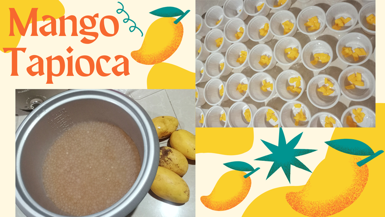 I Make A 'Mango Tapioca' - For The Simple Birthday Celebration of My Partner