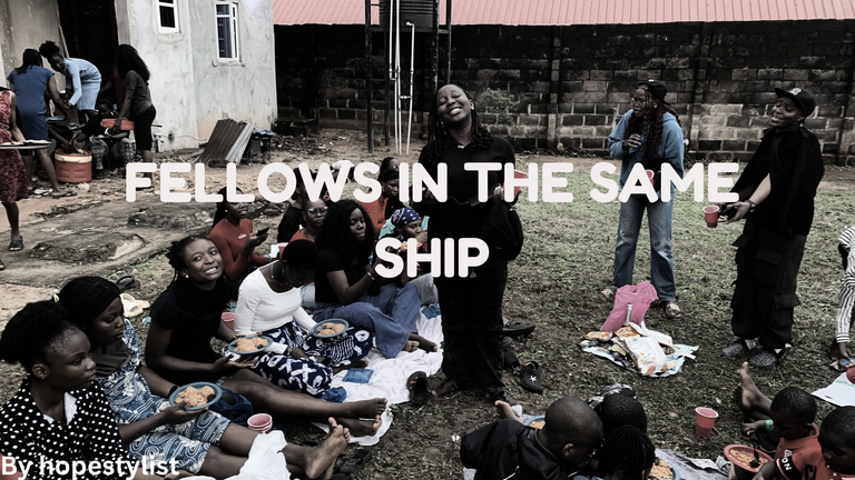 FELLOWS IN THE SAME SHIP