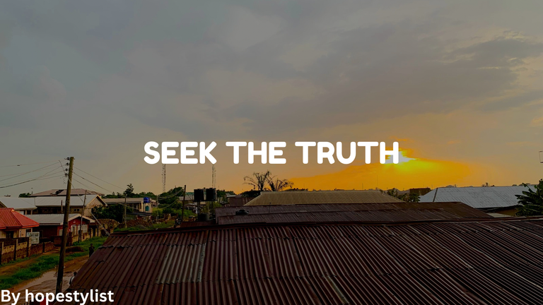 SEEK THE TRUTH 