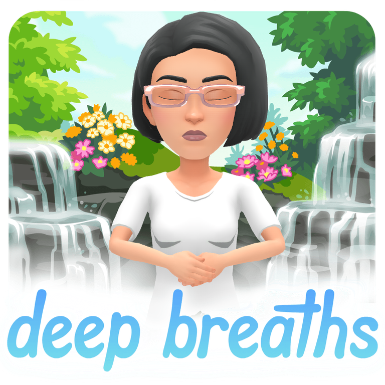 deep breaths.png