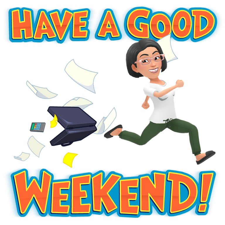 have a good weekend.png