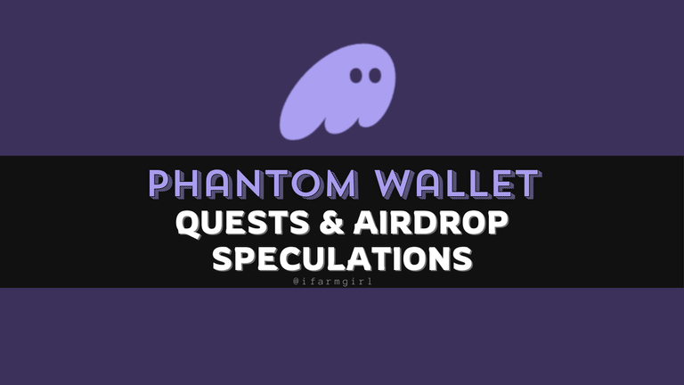 Phantom Wallet, Quests & Speculations.png