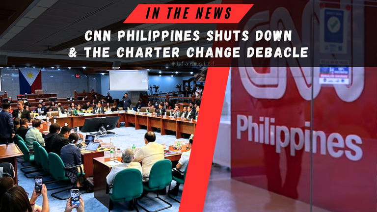 CNN Philippines Shuts Down & The Charter Change Debacle.png
