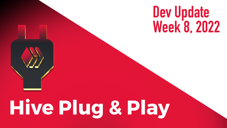 hive-plug-and-play-dev-update-week-8.png