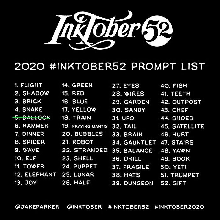 2020Inktober52promptlist_52.jpg