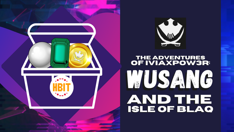 [Day 1 | Mine] The Adventures of IVIaxPow3r: Wusang and the Isle of Blaq