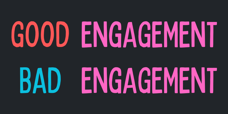 good engagement bad engagement.png