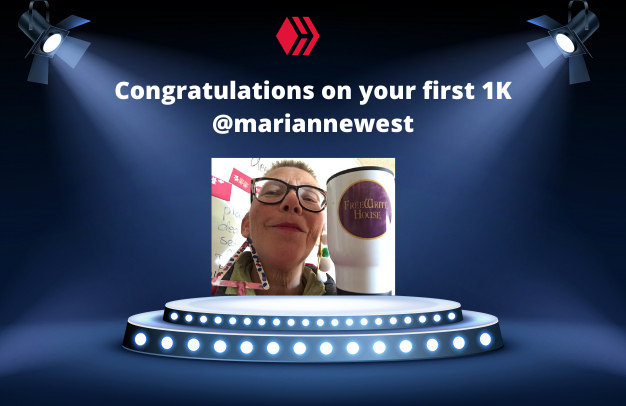 Congratulations on your first 1K mariannewest.png