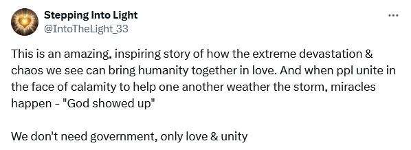 Screenshot 2024-10-05 at 14-34-26 Stepping Into Light on X This is an amazing inspiring story of how the extreme devastation &amp chaos we see can bring humanity together in love. And when ppl unite in the face of calamity to[...].png