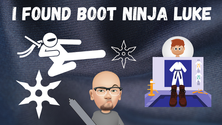 I Found Boot Ninja Luke.png