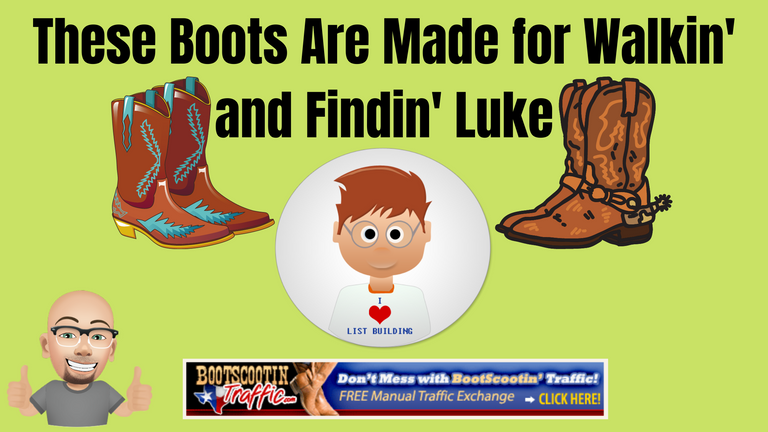These Boots Are Made for Walkin' and Findin' Luke.png