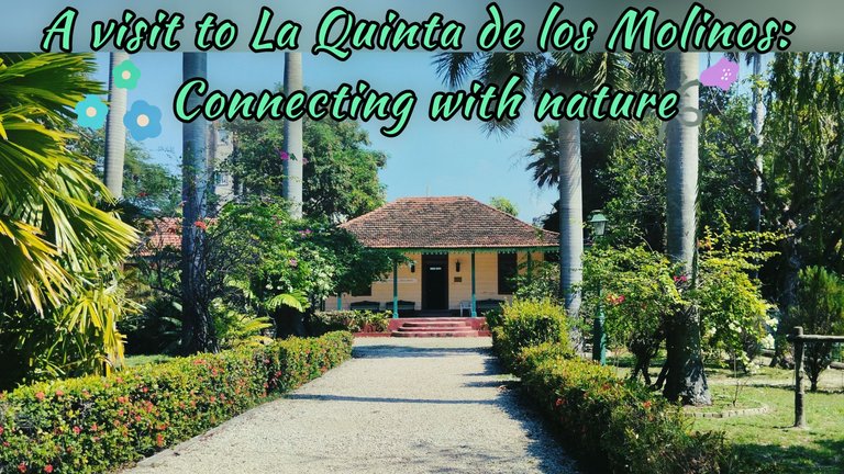 A visit to "La Quinta de los Molinos": Connecting with the nature [EN/ES]