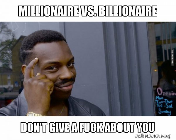 meme-millionaire-vs-billionaire.jpg