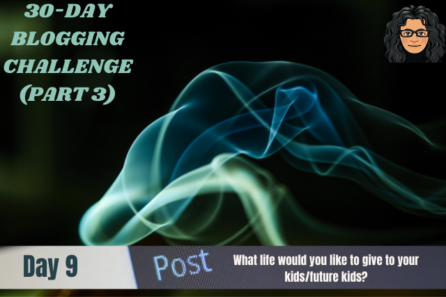 30-Day Blogging Challenge-Part3A-#9.png