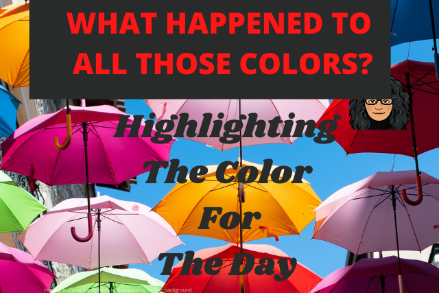 HighlightingTheColorForTheDay-WhatHappened.png