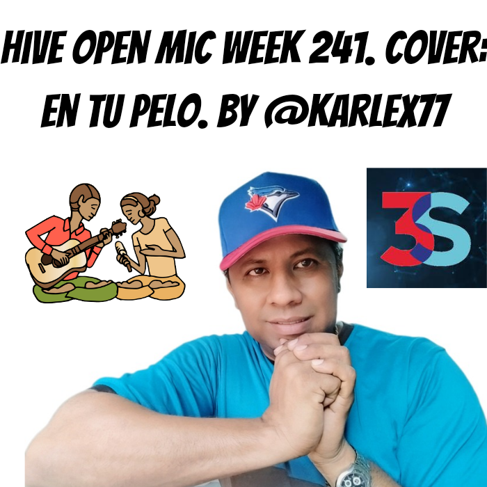 Hive open Mic Week 241. Cover_ en tu pelo. By @karlex77_20241123_151821_0000.png