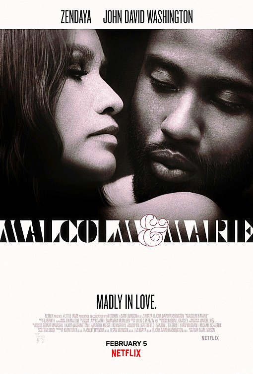 Love In Black And White — Review Of Malcolm & Marie (2021)