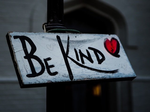 Kindness... Approach it with the Golden Rule.