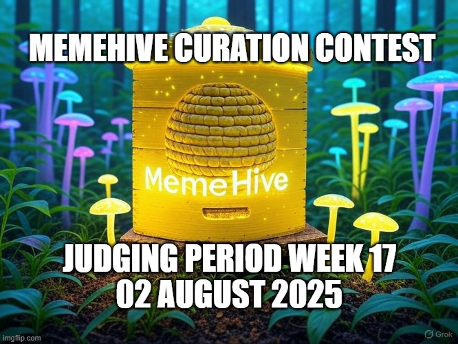 Judging Period Week 17: MemeHive Theme Curation Contest
