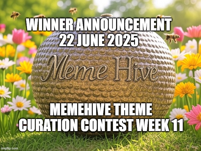 Winner Announcement of MemeHive Curation Contest Week 11